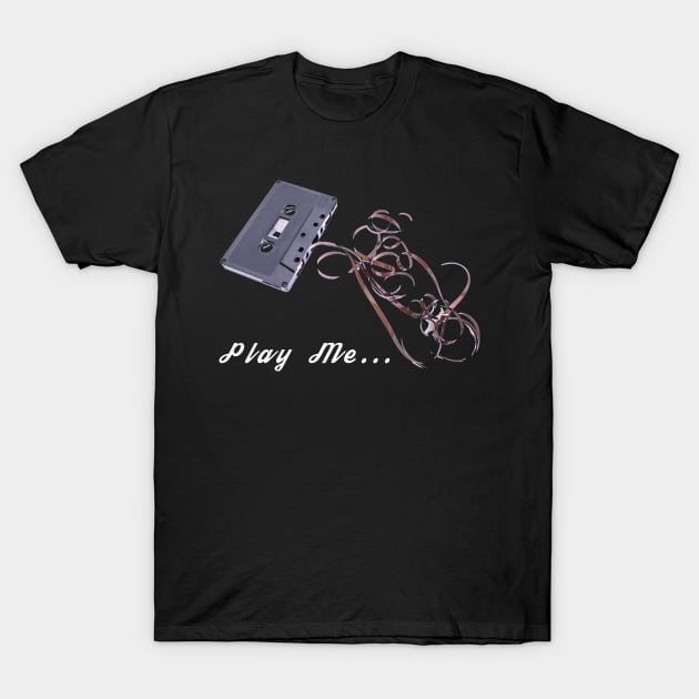 Play Me! T-Shirt by AlmostNotSane